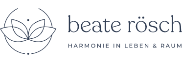 Beate Rösch ~ Harmonie in Leben & Raum